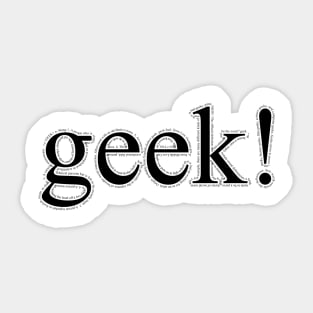 Geek! Sticker